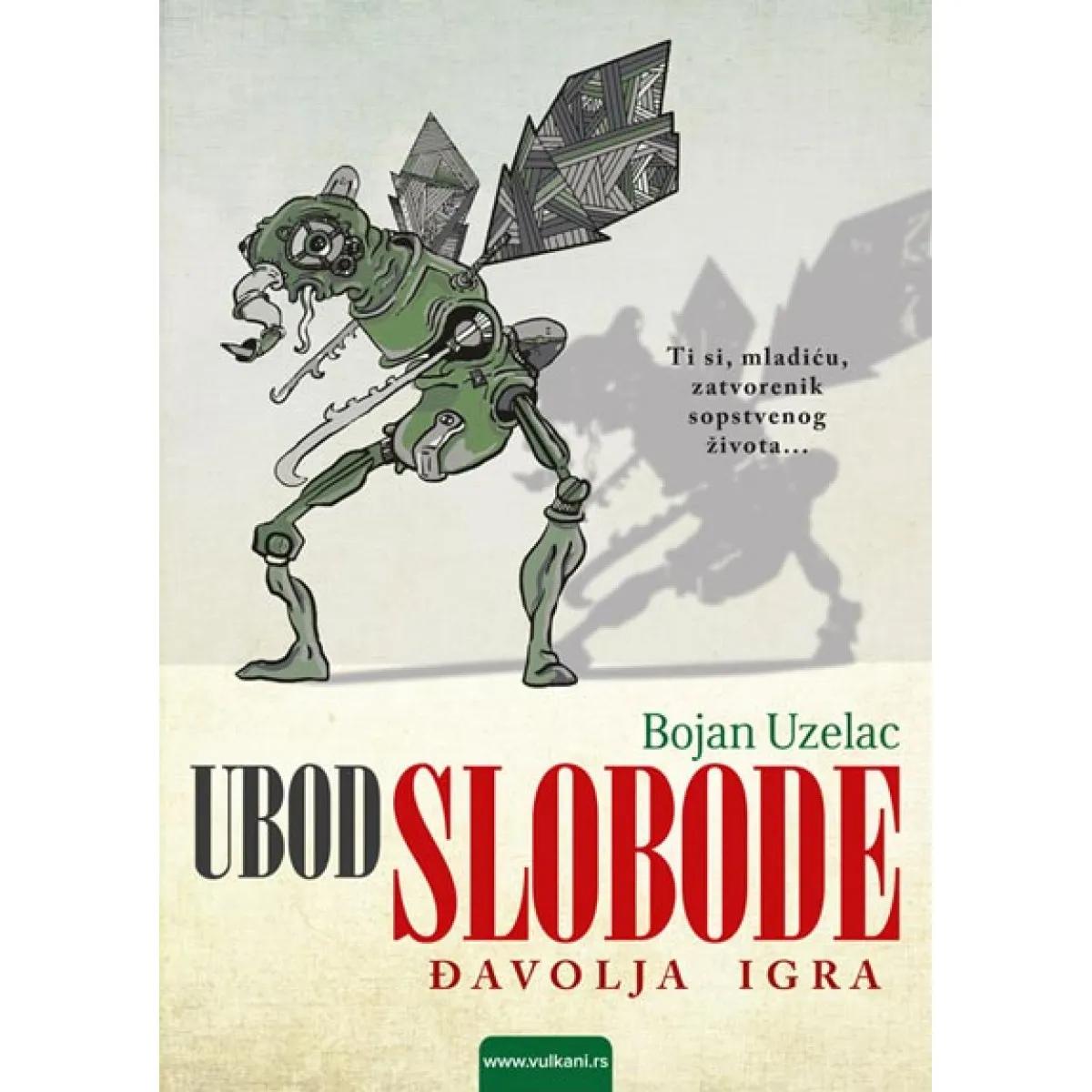 UBOD SLOBODE Đavolja igra 