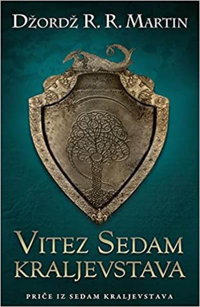VITEZ SEDAM KRALJEVSTAVA 