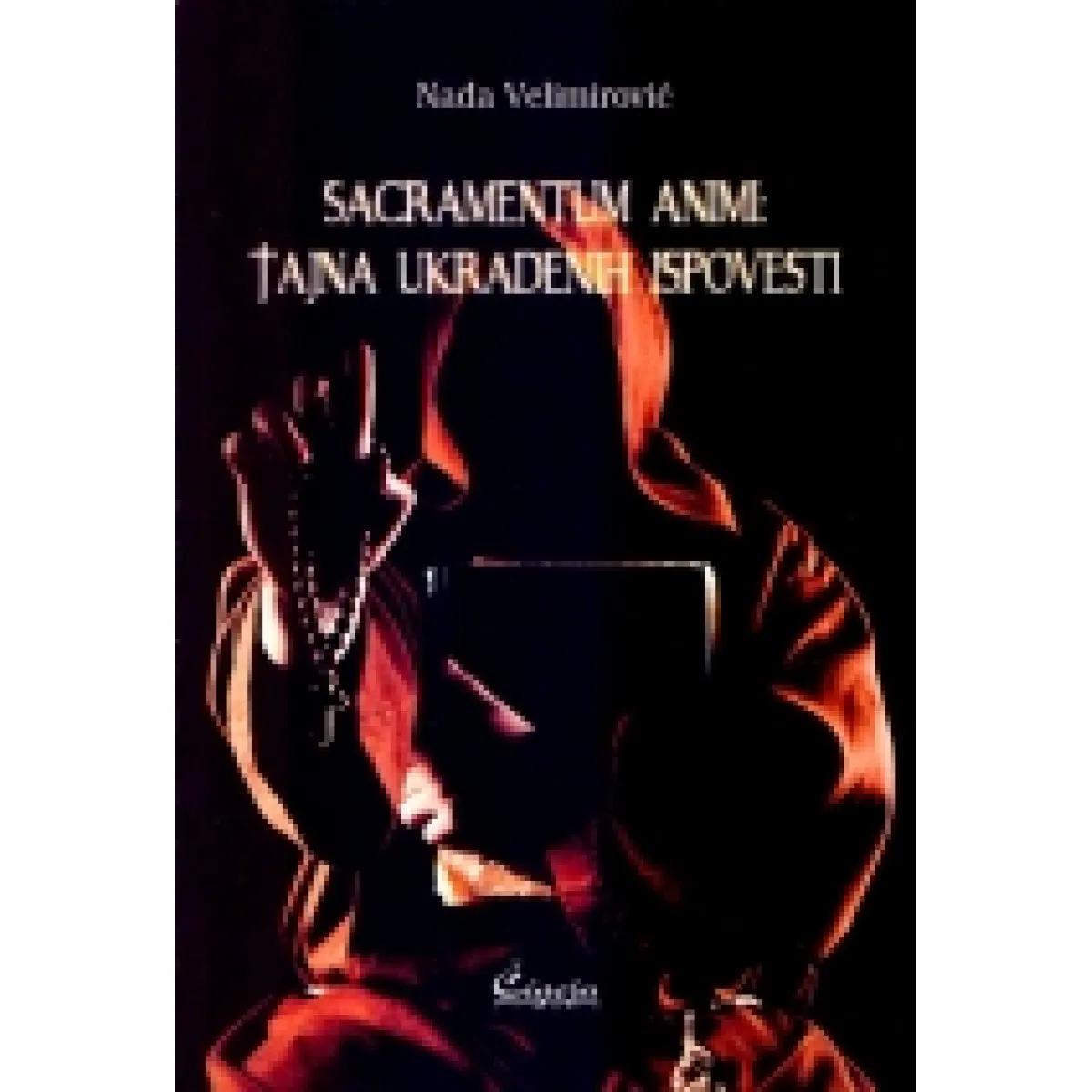 SACRAMENTUM ANIMI TAJNA UKRADENIH ISPOVESTI 