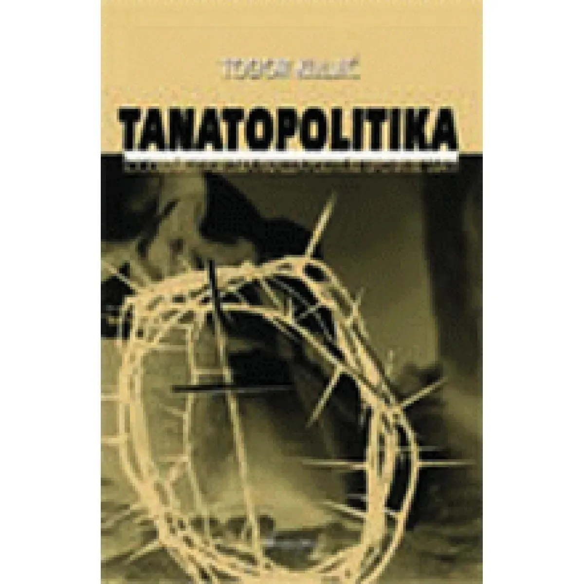 TANATOPOLITIKA 