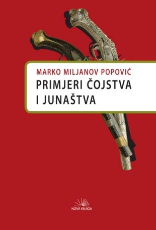 PRIMJERI ČOJSTVA I JUNAŠTVA 