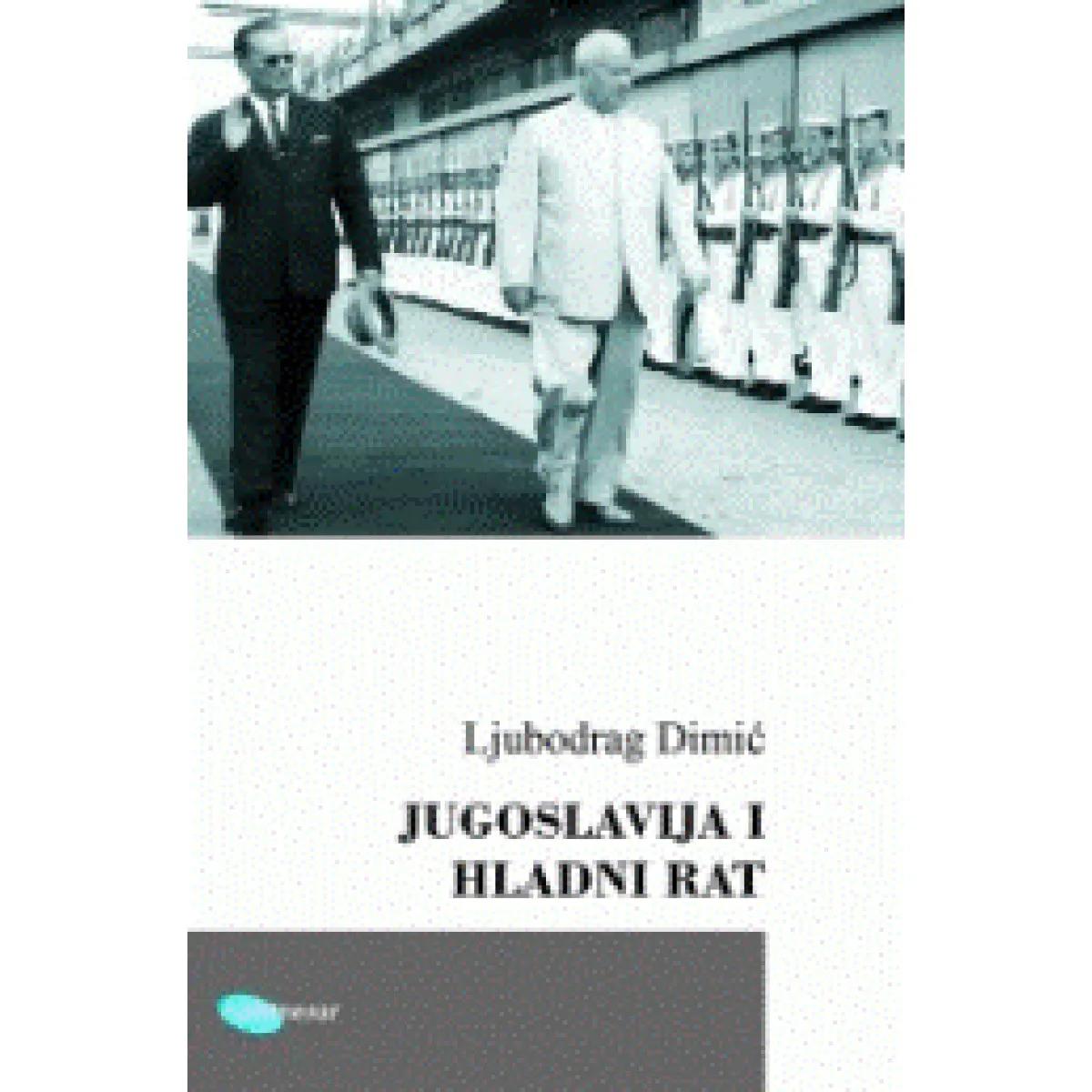 JUGOSLAVIJA I HLADNI RAT 