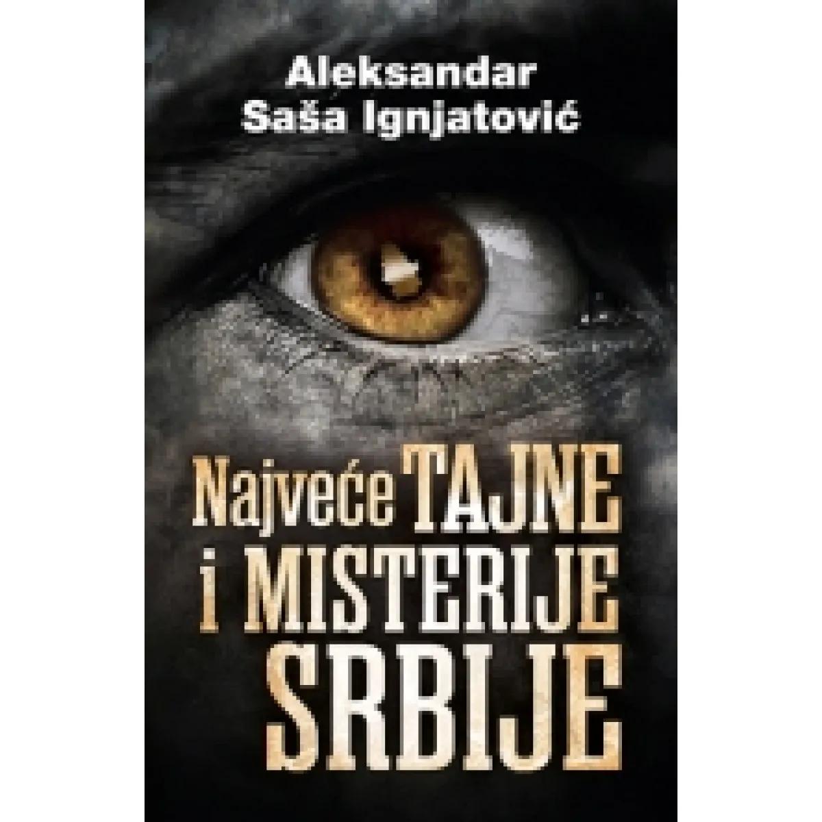 NAJVEĆE TAJNE I MISTERIJE SRBIJE 