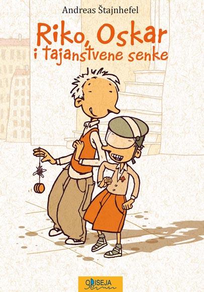 RIKO OSKAR I TAJANSTVENE SENKE 