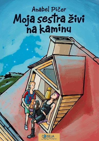 MOJA SESTRA ŽIVI NA KAMINU 