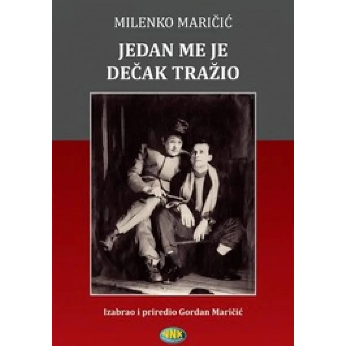 JEDAN DEČAK ME JE TRAŽIO 