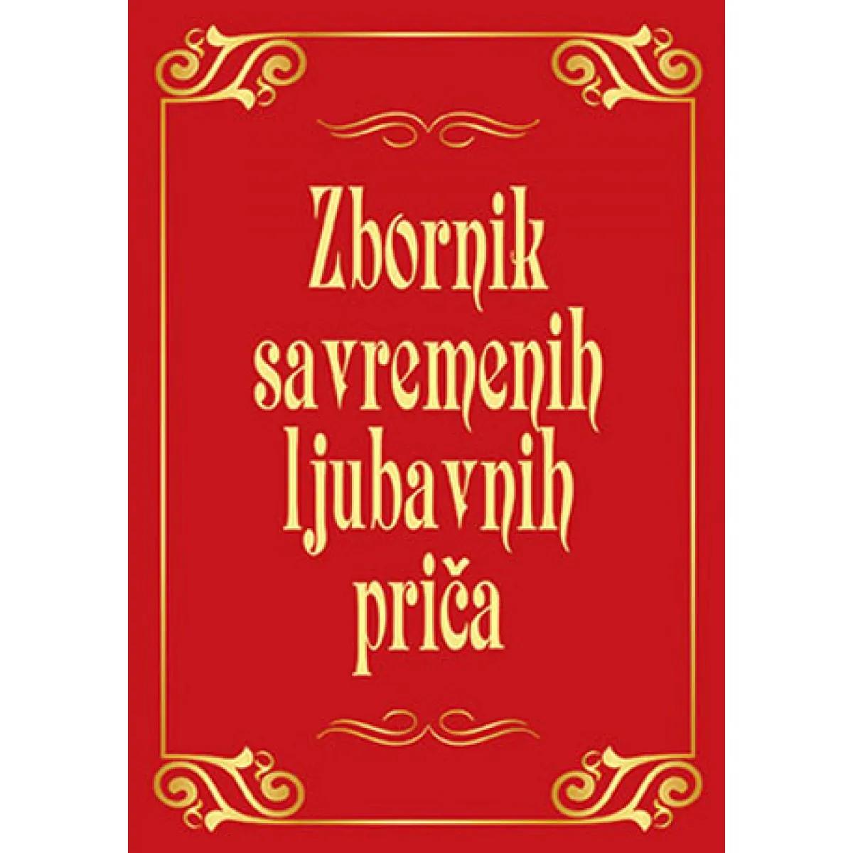 ZBRONIK SAVREMENIH LJUBAVNIH PRIČA 