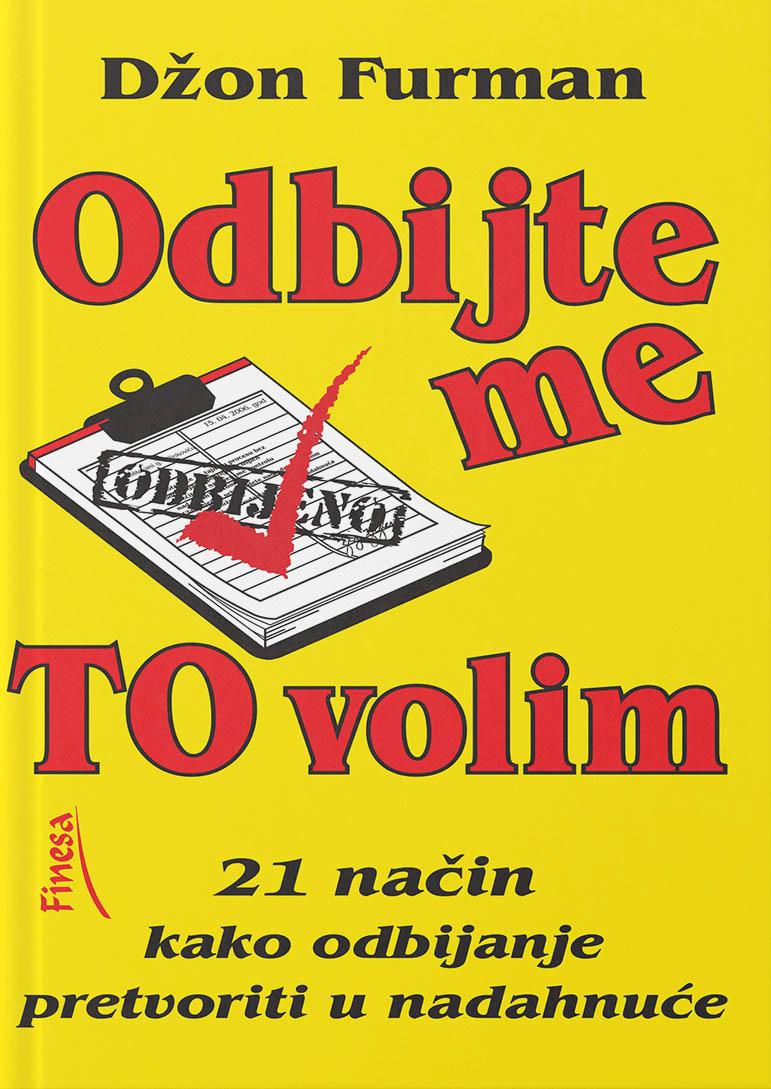 ODBIJTE ME TO VOLIM 