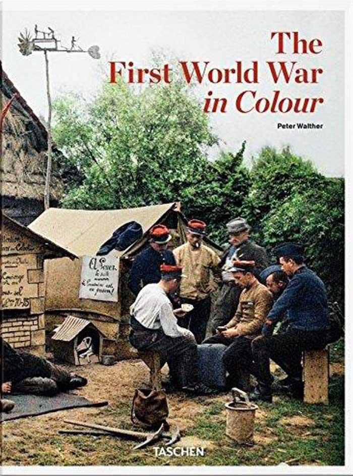 THE FIRST WORLD WAR IN COLOUR 