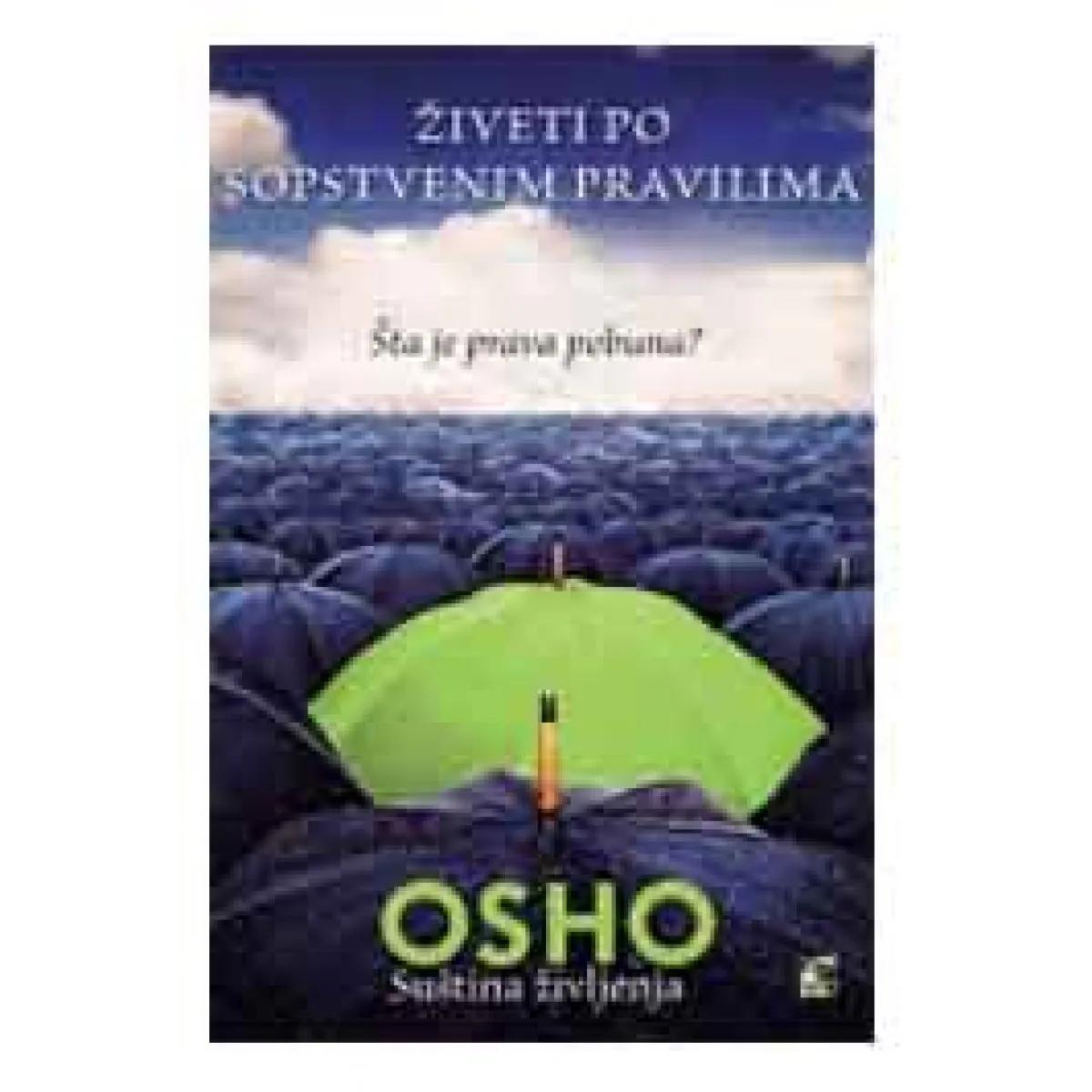 ŽIVETI PO SOPSTVENIM PRAVILIMA ŠTA JE PRAVA POBUNA 