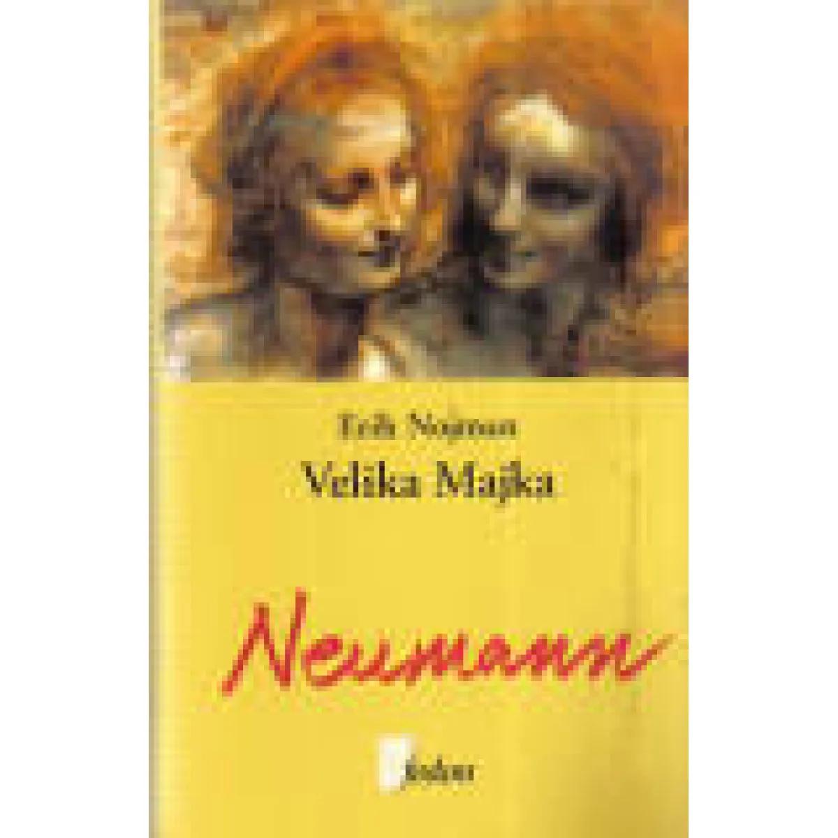 VELIKA MAJKA fenomenologija ženskih oblika nesvesnog 