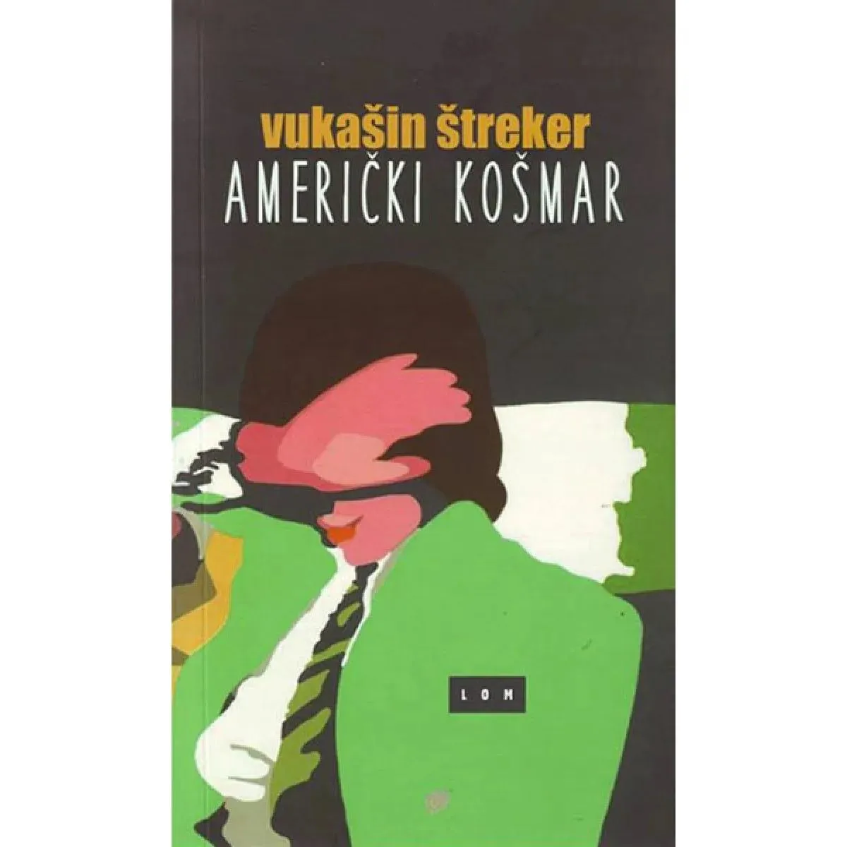 AMERIČKI KOŠMAR 