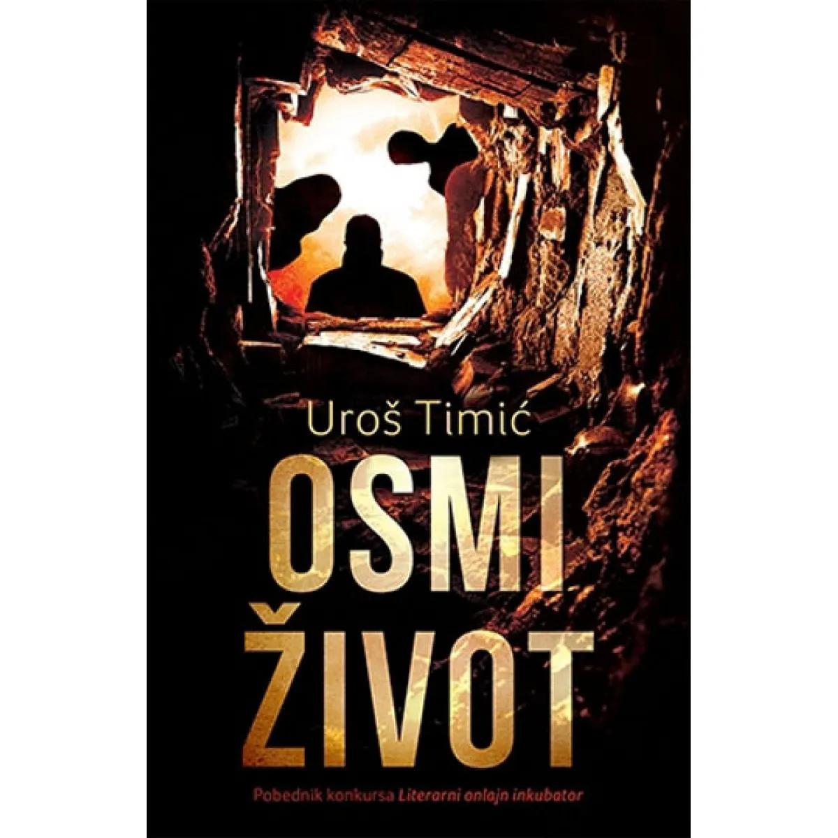 OSMI ŽIVOT 