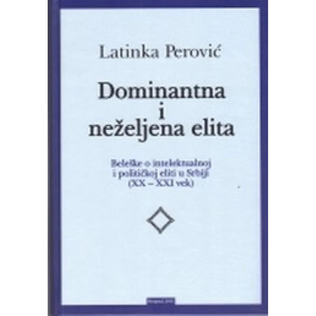 DOMINANTNA I NEŽELJENA ELITA 