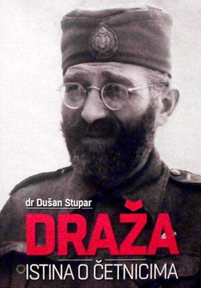 DRAŽA ISTINA O ČETNICIMA 