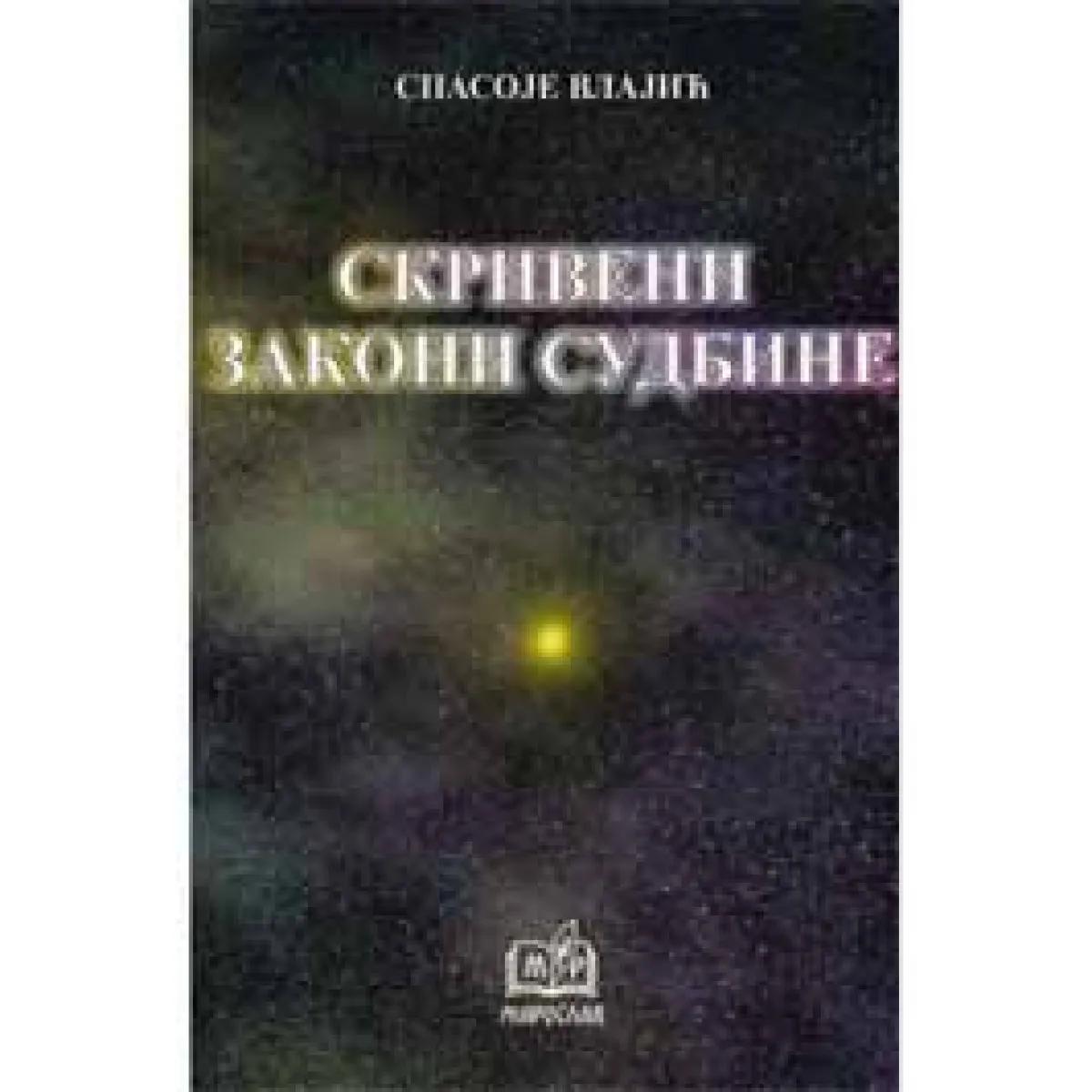 SKRIVENI ZAKONI SUDBINE 