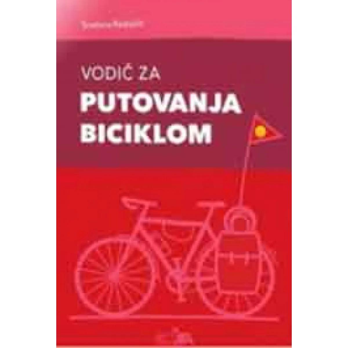 VODIČ ZA PUTOVANJA BICIKLOM 