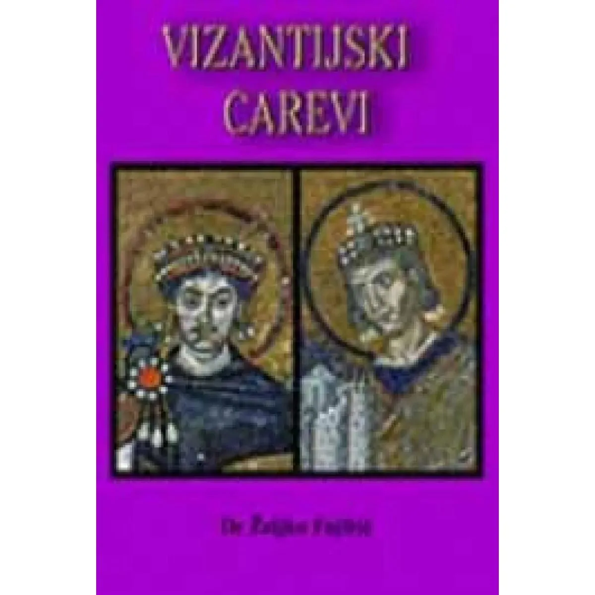 VIZANTIJSKI CAREVI TP 