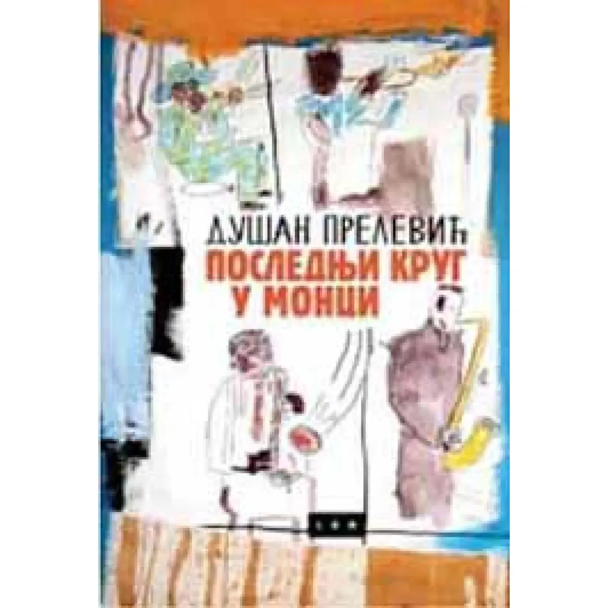 POSLEDNJI KRUG U MONCI 
