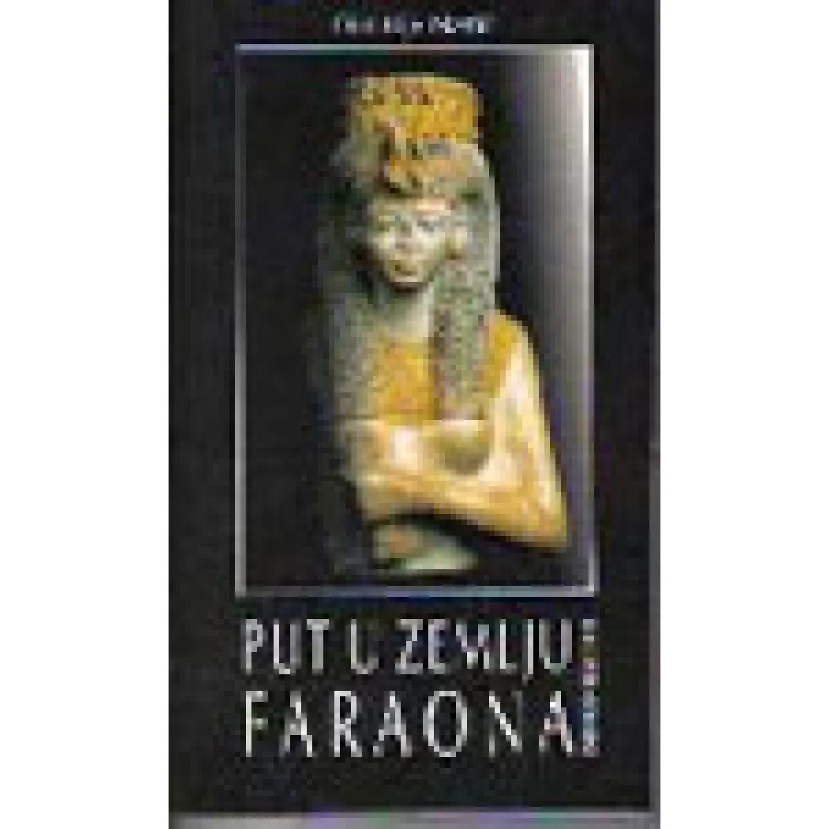 PUT U ZEMLJU FARAONA 