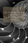 OD PSIHOLOGIJE LIČNOSTI KA PSIHOLOGIJI OSOBA 