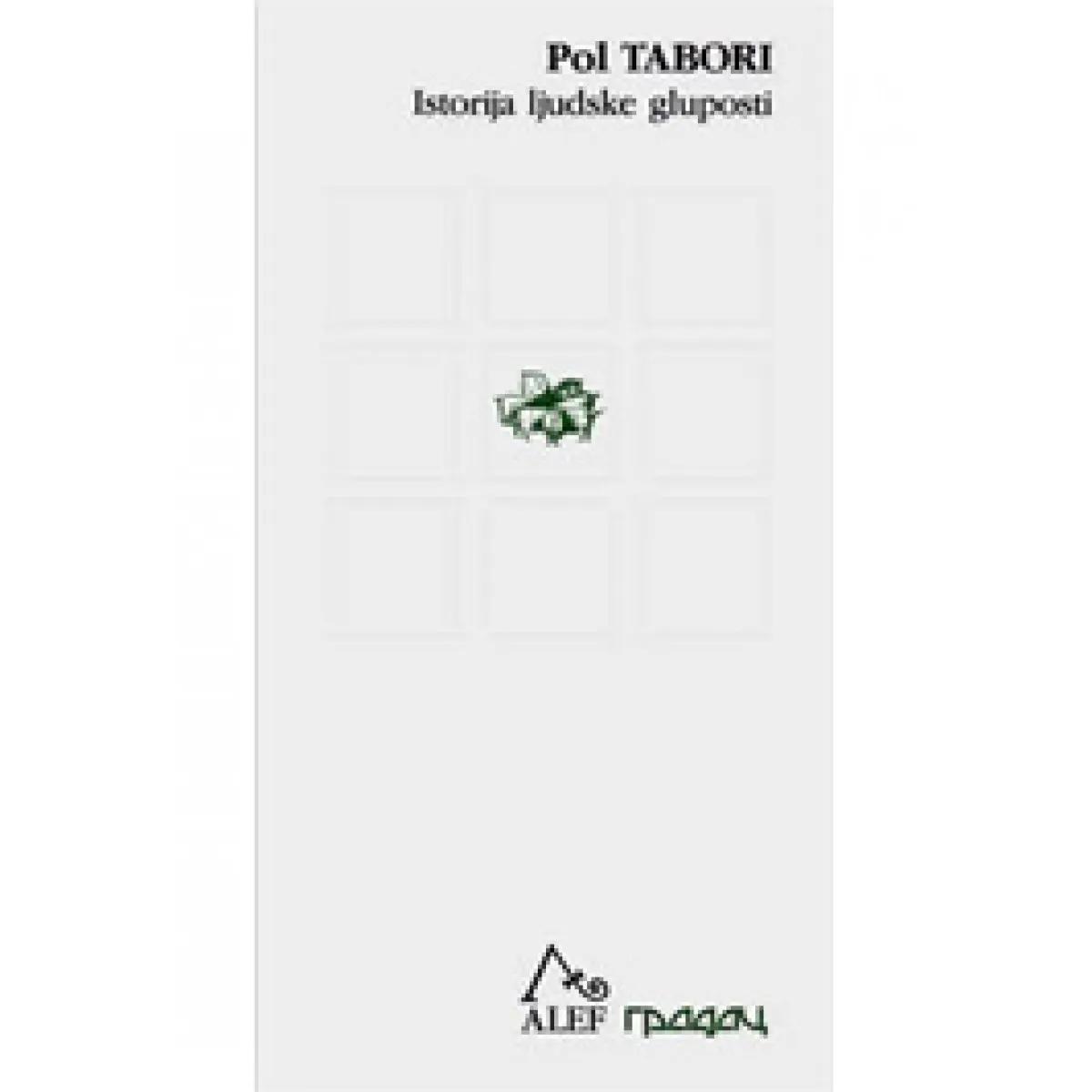 ISTORIJA LJUDSKE GLUPOSTI 