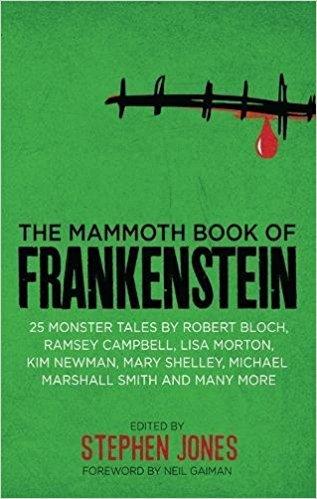 The Mammoth Book of Frankenstein 