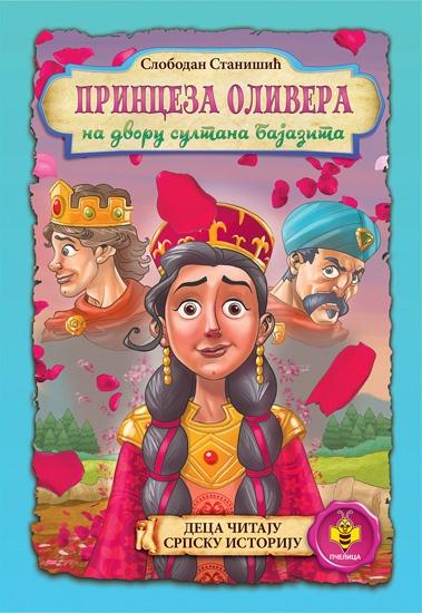 PRINCEZA OLIVERA na dvoru sultana Bajazita 