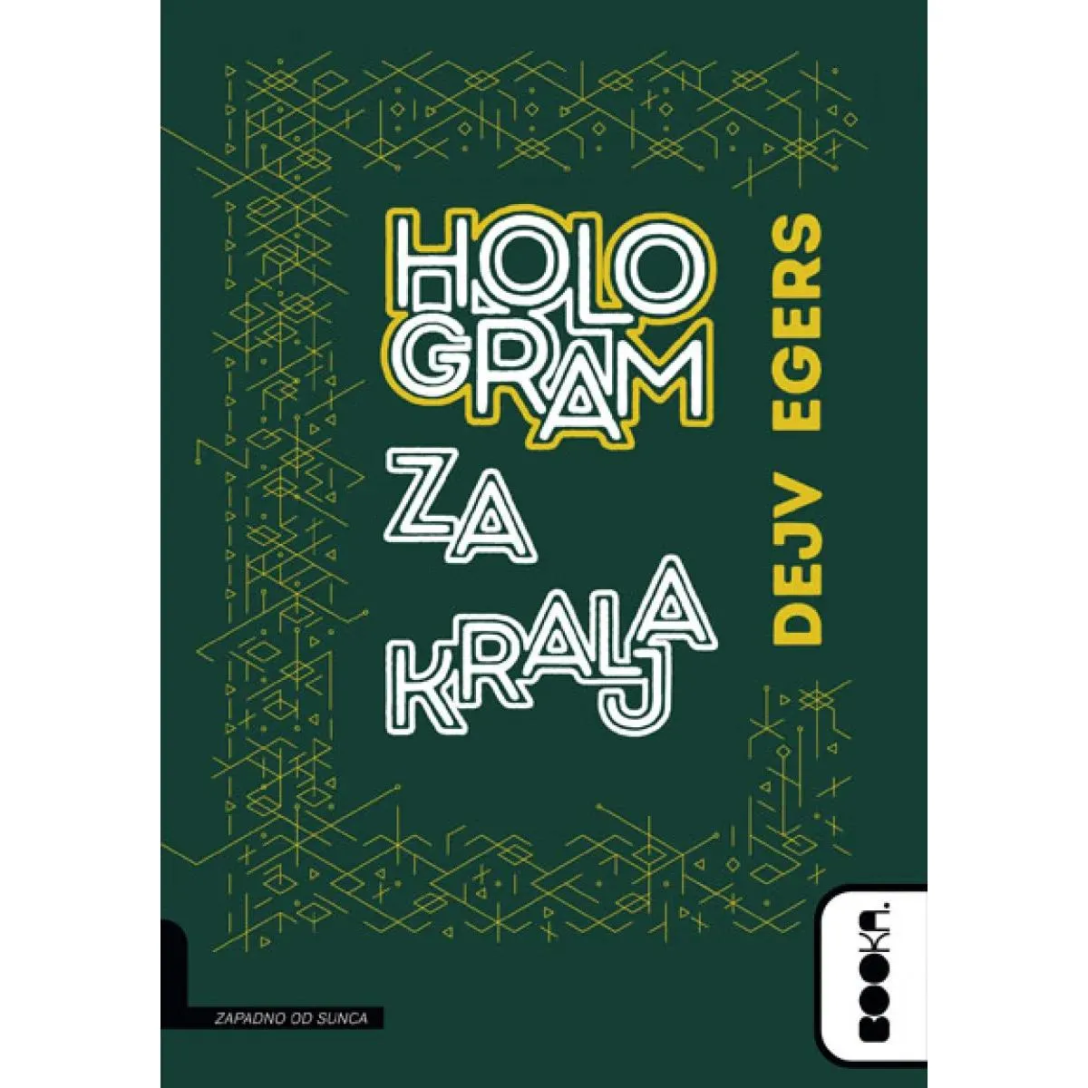 HOLOGRAM ZA KRALJA 