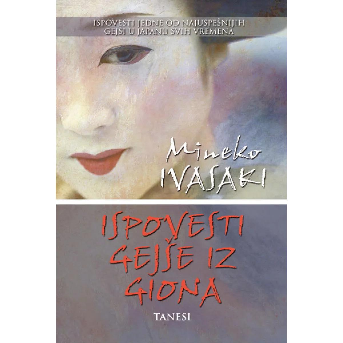 ISPOVESTI GEJŠE IZ GIONA 