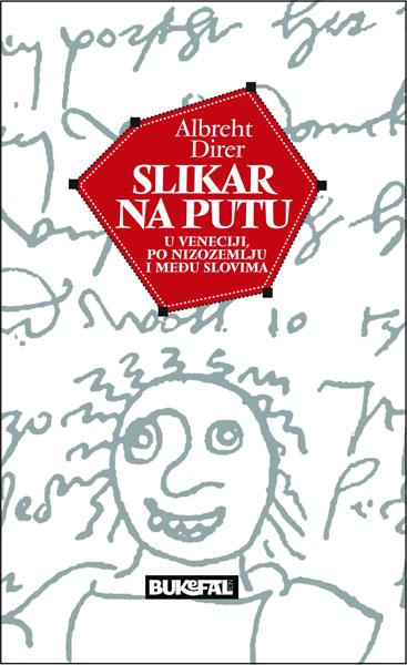 SLIKAR NA PUTU u Veneciji po Nizozemlju i među slovima 