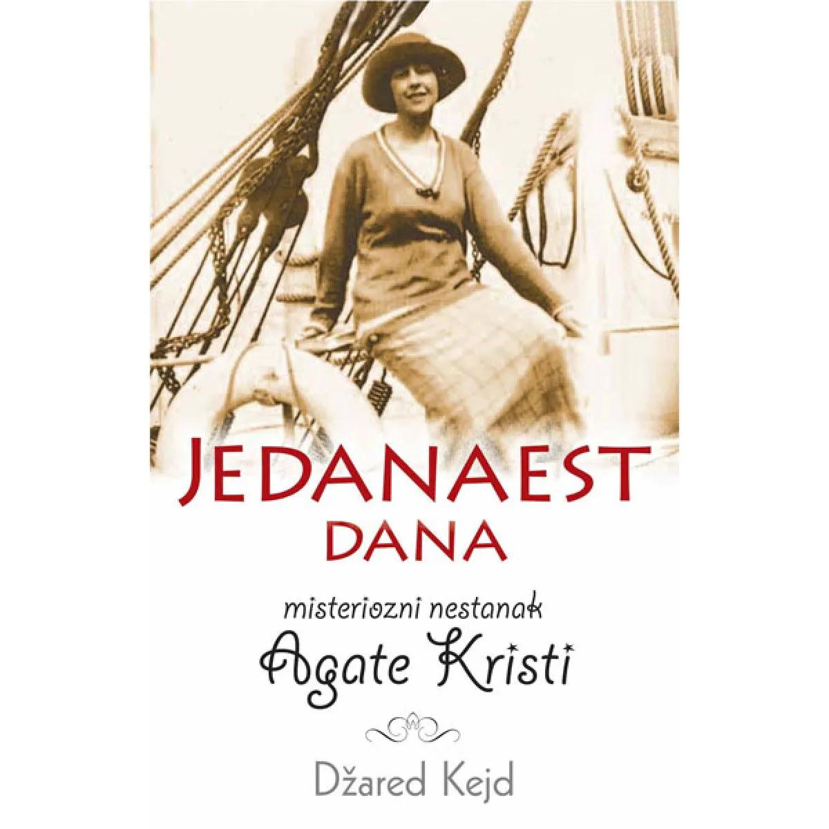 JEDANAEST DANA Misteriozni nestanak Agate Kristi 