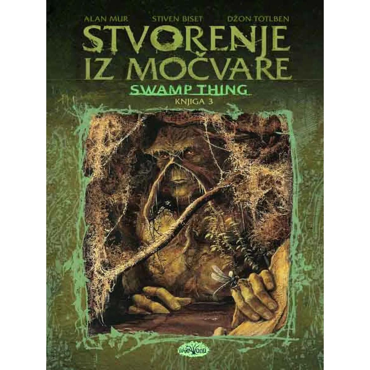 STVORENJE IZ MOČVARE 3 