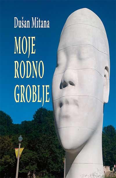 MOJE RODNO GROBLJE 