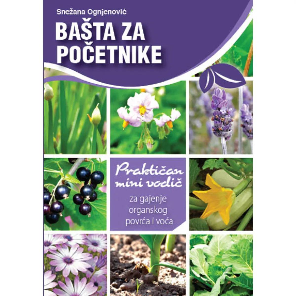 BAŠTA ZA POČETNIKE 