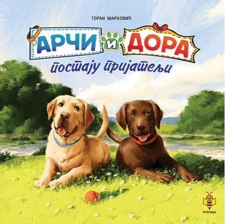 ARČI I DORA Postaju prijatelji 