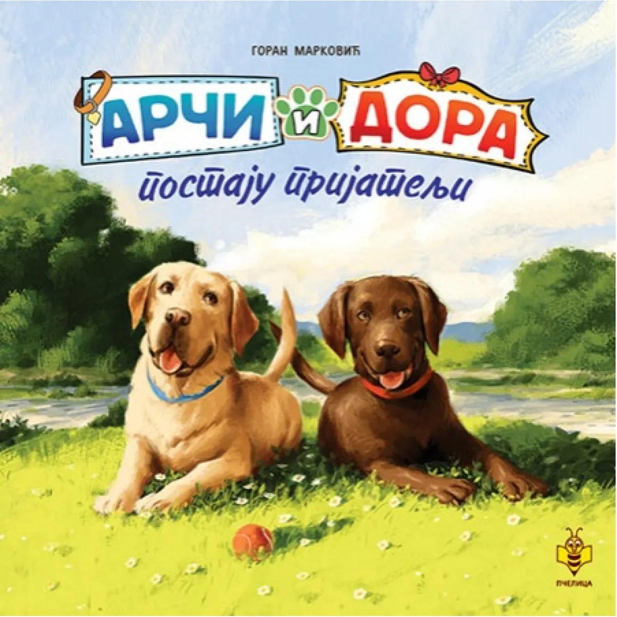 ARČI I DORA Postaju prijatelji 