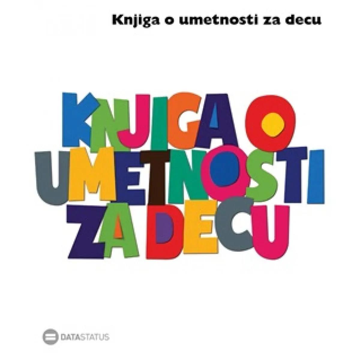 KNJIGA O UMETNOSTI ZA DECU Bela knjiga 