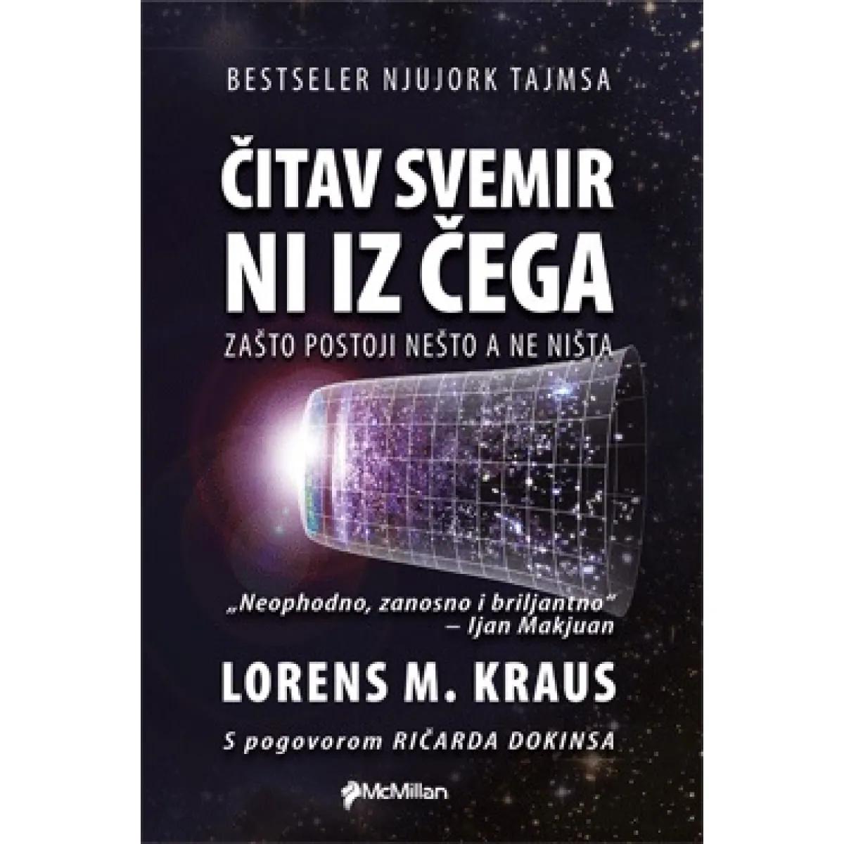 ČITAV SVEMIR NI IZ ČEGA 