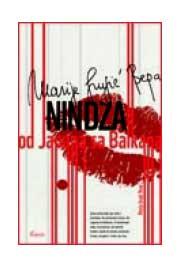 NINDŽA OD JAPANA SA BALKANA 