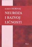 NEUROZA I RAZVOJ LIČNOSTI 