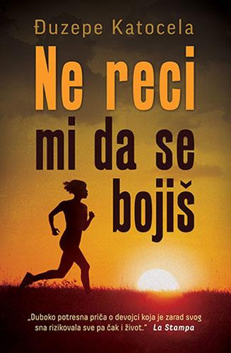 NE RECI MI DA SE BOJIŠ 