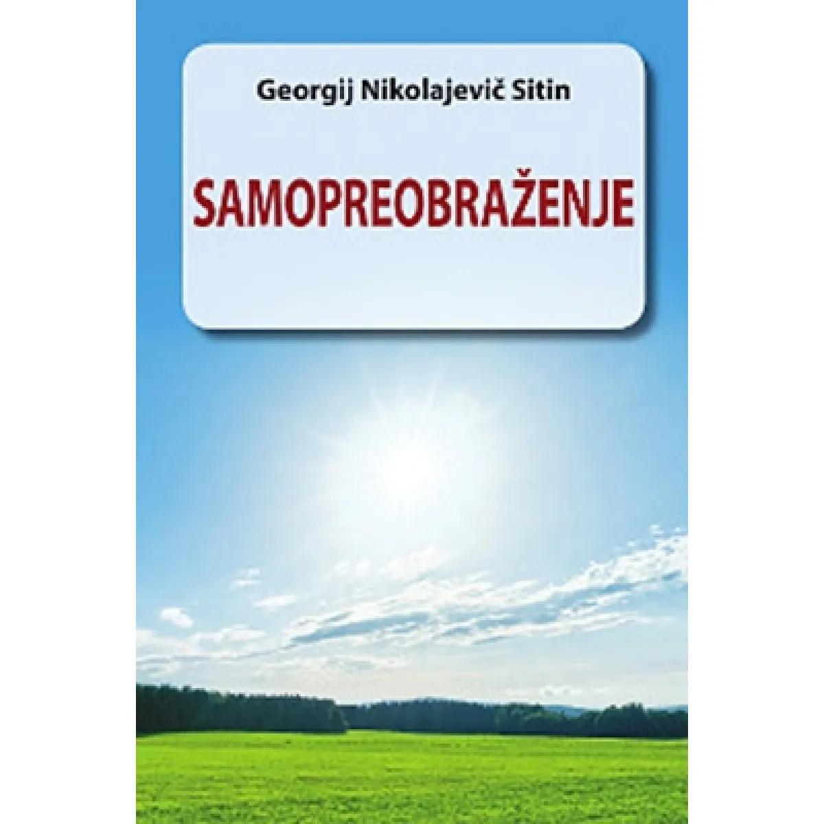 SAMOPREOBRAŽENJE 