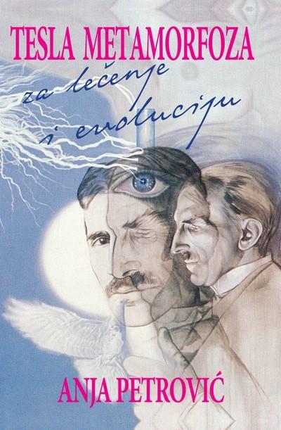 TESLA METAMORFOZA ZA LEČENJE I EVOLUCIJU 