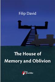 THE HOUSE OF MEMORY AND OBLIVION 