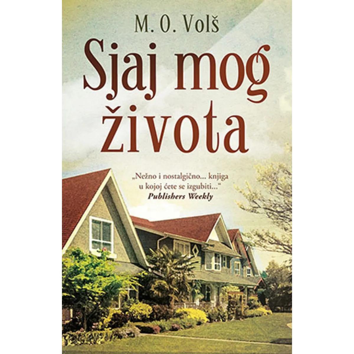 SJAJ MOG ŽIVOTA 