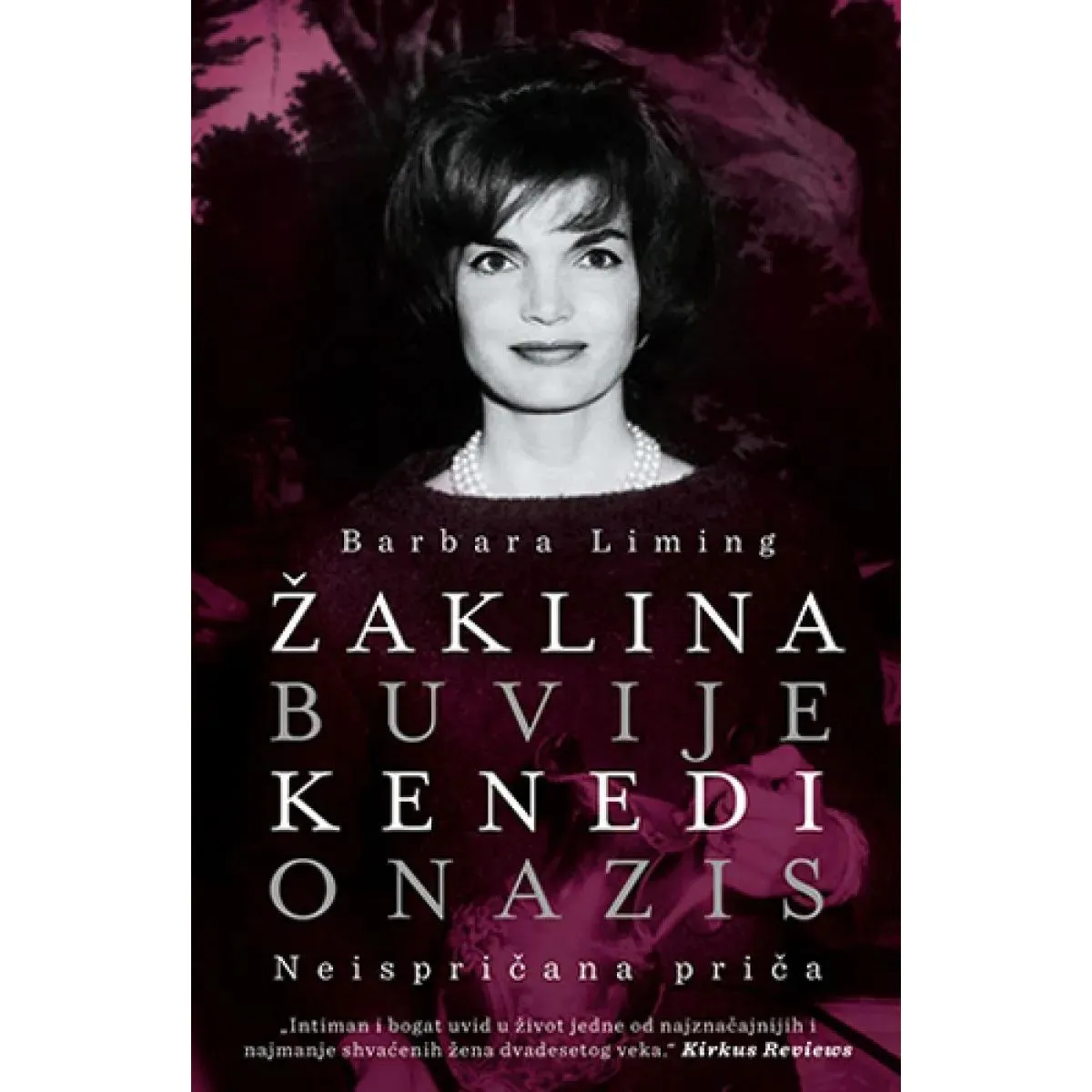 ŽAKLINA BUVIJE KENEDI ONAZIS 