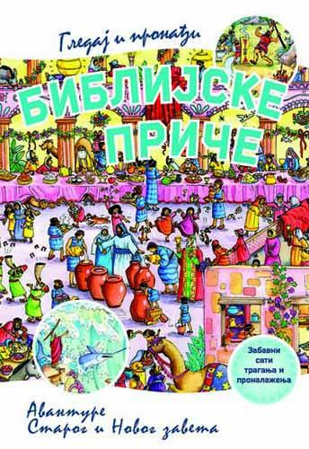 GLEDAJ I PRONAĐI BIBLIJSKE PRIČE 