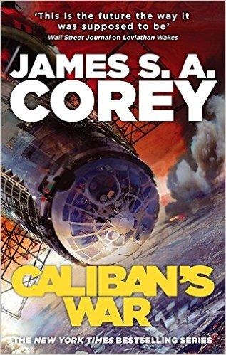 CALIBANS WAR The Expanse, book 2 
