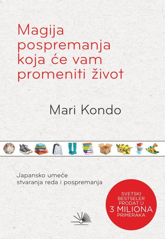 MAGIJA POSPREMANJA KOJA ĆE VAM PROMENITI ŽIVOT 